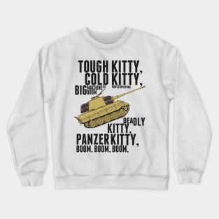 Tough Kitty Cold Kitty - Tiger II Crewneck Sweatshirt